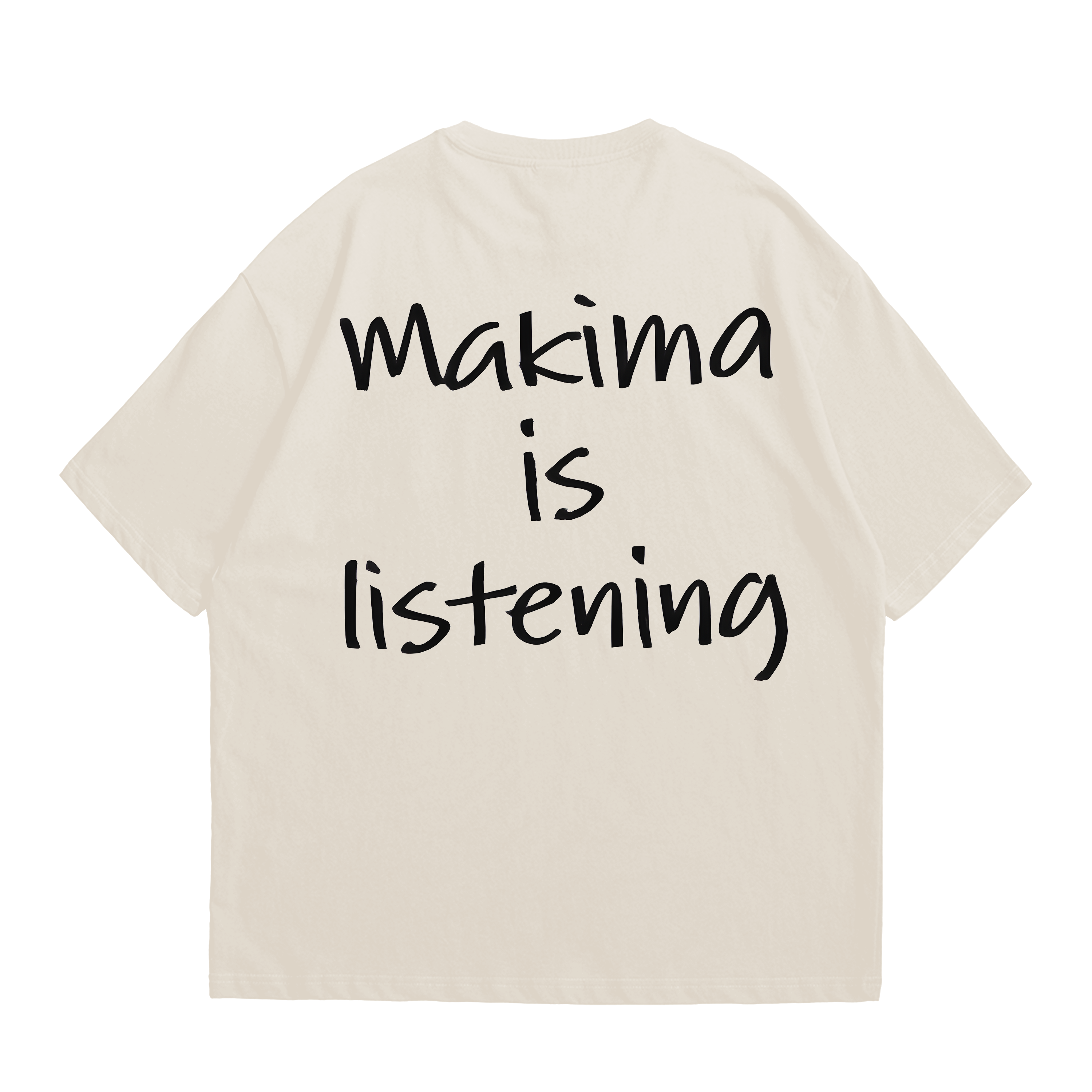 'MAKIMA IS LISTENING' TEE