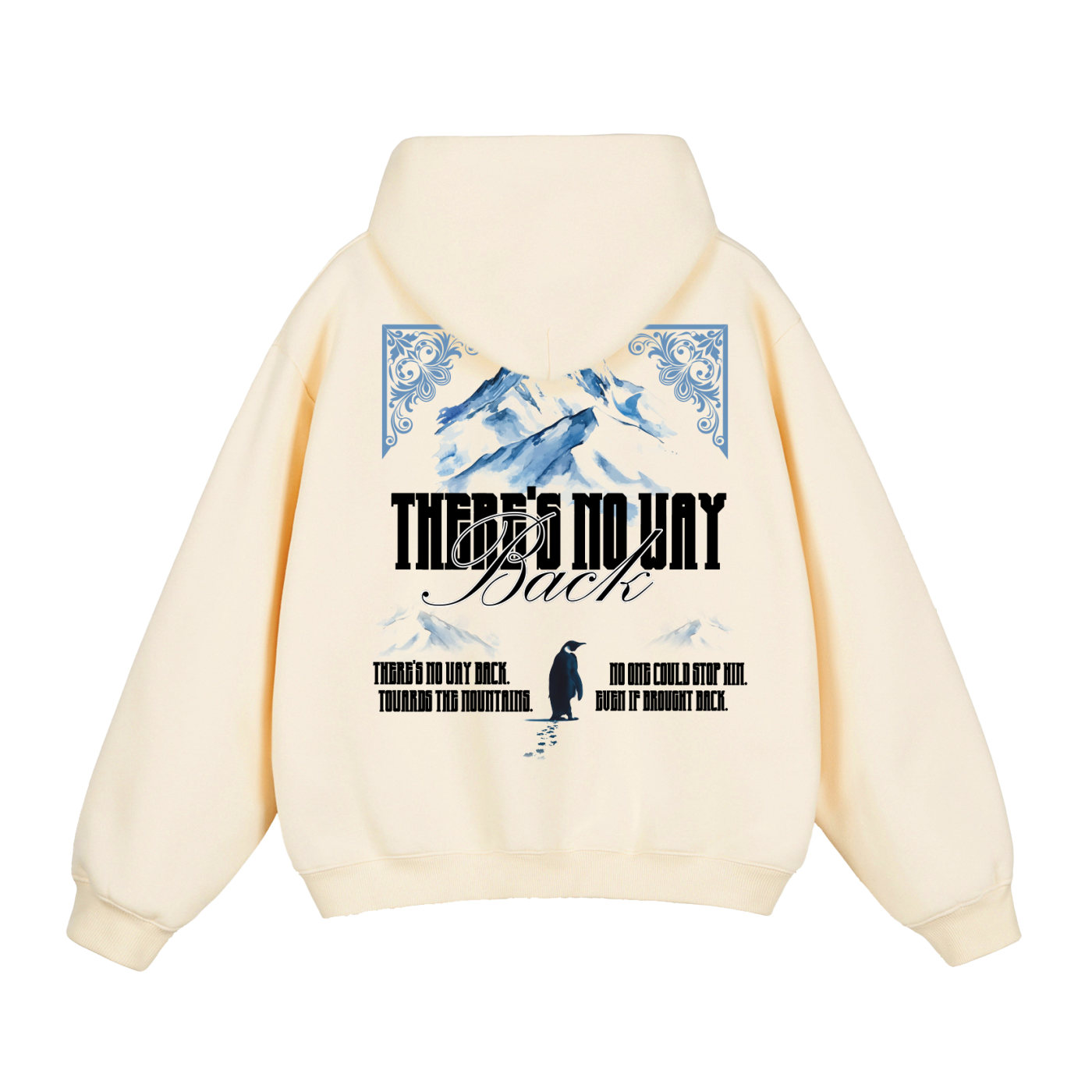 THERE’S NO WAY BACK HOODIE